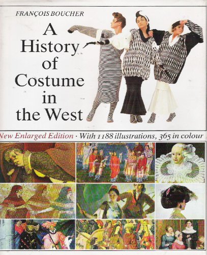 Stock image for A History of Costume in the West for sale by AwesomeBooks