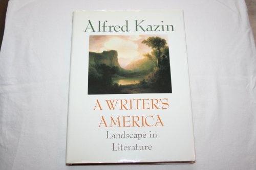 Beispielbild fr A Writer's America. Landscape in Literature. zum Verkauf von Antiquariaat Schot