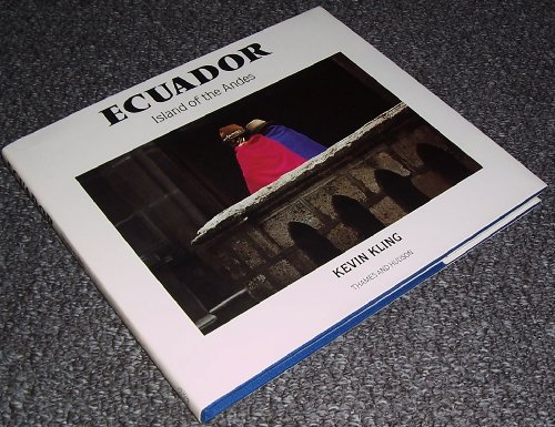 Imagen de archivo de Ecuador: Island of the Andes a la venta por Monroe Street Books