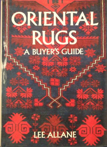 9780500014530: Oriental rugs: A Buyer's Guide