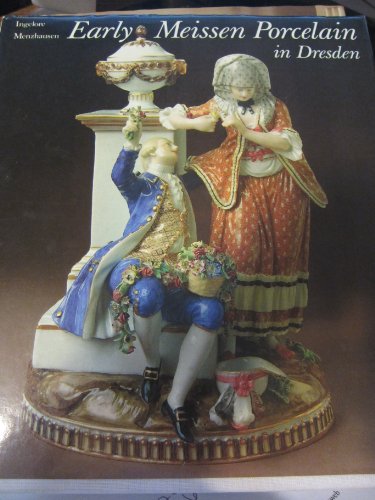 Stock image for Early Meissen Porcelain in Dresden for sale by ZBK Books