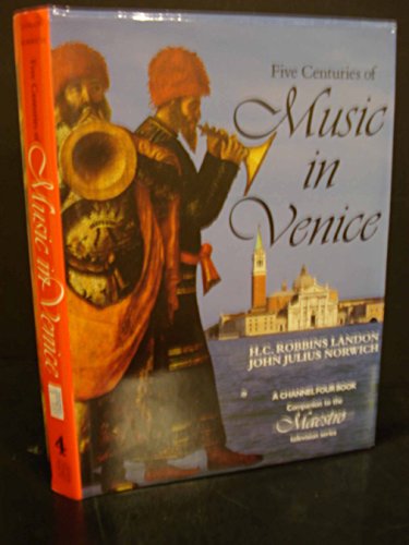 Imagen de archivo de Five Centuries of Music In Venice a la venta por HPB-Ruby