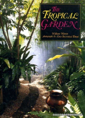 Imagen de archivo de The Tropical Garden a la venta por Better World Books