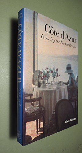 9780500015339: Cote d'Azur: Inventing the French Riviera