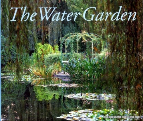 Imagen de archivo de The Water Garden: Style, Designs and Visions a la venta por HPB-Emerald