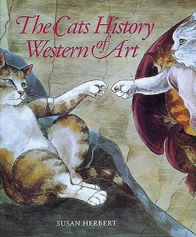 Beispielbild fr The Cats History of Western Art zum Verkauf von HPB-Diamond