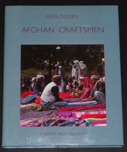 Beispielbild fr Afghan Craftsmen: The Cultures of Three Itinerant Communities (Carlsberg Foundation's Nomad Research Project) zum Verkauf von Wonder Book