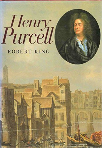 Stock image for Henry Purcell - "A greater musical genius England never had" for sale by WorldofBooks