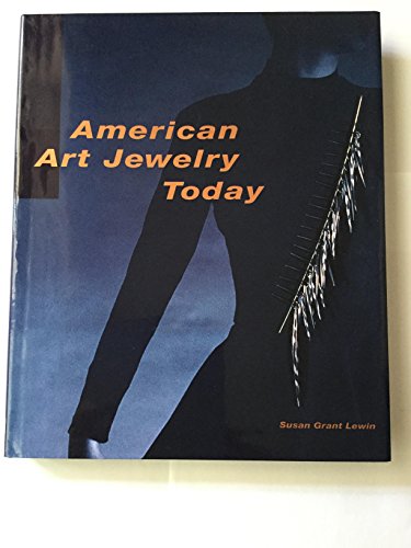 Beispielbild fr American Art Jewelry Today zum Verkauf von Bingo Books 2