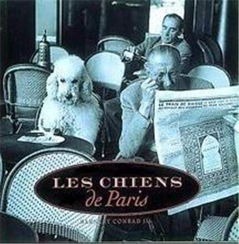 Stock image for LES CHIENS DE PARIS for sale by Irish Booksellers