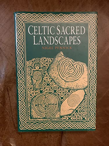 Stock image for Celtic Sacred Landscapes for sale by Better World Books: West