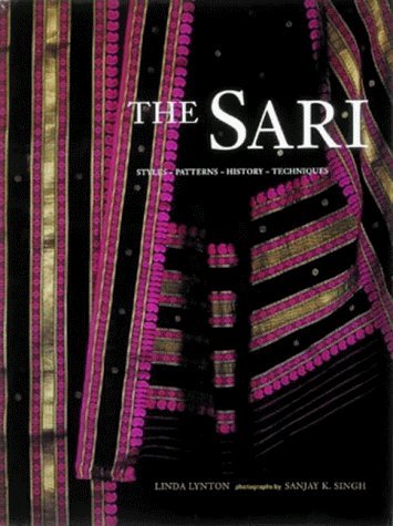 Stock image for The Sari : Styles, Patterns, History, Techniques for sale by Better World Books Ltd