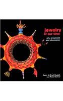 Stock image for Jewelry of Our Time : Art, Ornament and Obsession for sale by Better World Books Ltd