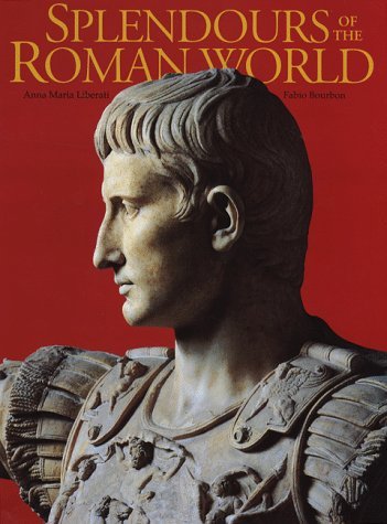 Imagen de archivo de Splendours of the Roman World a la venta por Better World Books Ltd