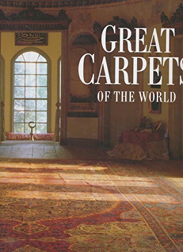 Beispielbild fr Great Carpets of the World zum Verkauf von Powell's Bookstores Chicago, ABAA