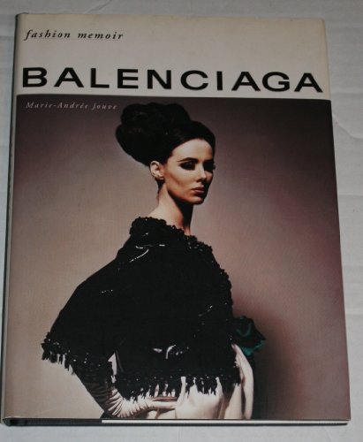 9780500018187: Balenciaga: Editioon en langue anglaise (Fashion memoir)