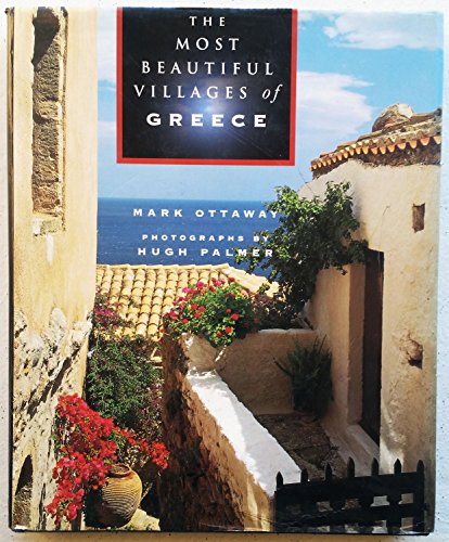 9780500018347: The Most Beautiful Villages of Greece and the Greek Islands