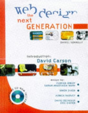 Web Design. The Next Generation, with 450 illustrations and interactive CD-Rom included.