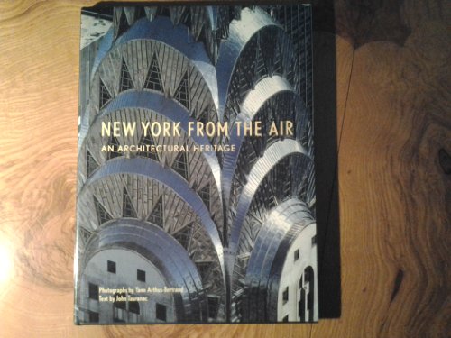 Beispielbild fr New York from the Air: An Architectural Heritage zum Verkauf von Reuseabook