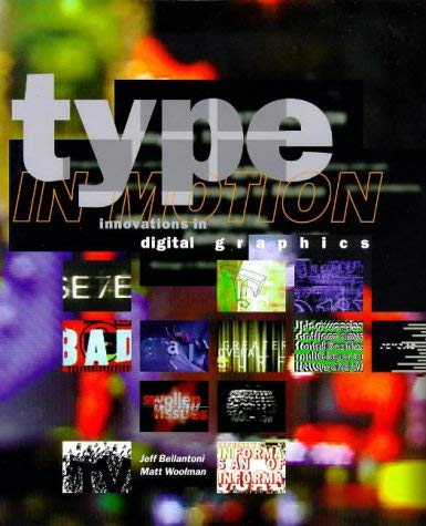 9780500019146: Type in Motion: Innovations in Digital Graphics