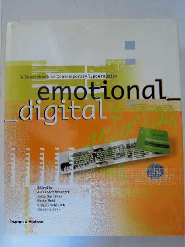 Imagen de archivo de Emotional Digital: A Sourcebook of Contemporary Typographics a la venta por HPB-Diamond