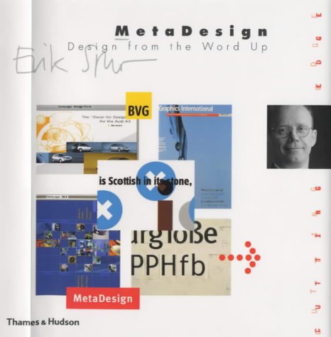 MetaDesign: Design from the Word Up (The Cutting Edge) - Fay Sweet