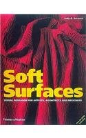 Beispielbild fr Soft Surfaces: Visual Research for Artists, Architects and Designers zum Verkauf von WorldofBooks