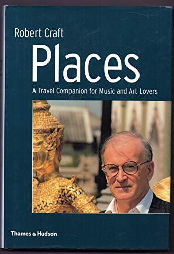 Stock image for Places : A Travel Companion for Music and Art Lovers for sale by Better World Books