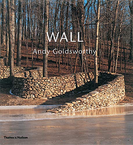 Imagen de archivo de Wall: Andy Goldsworthy a la venta por THE CROSS Art + Books