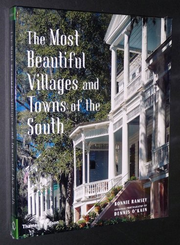 Stock image for The Most Beautiful Villages and Towns of the South for sale by Your Online Bookstore