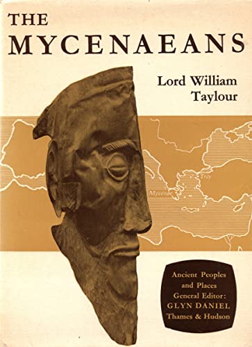 Stock image for The Mycenaeans (Ancient Peoples & Places) for sale by Better World Books: West