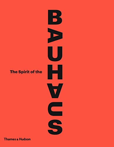 Stock image for The Spirit of the Bauhaus for sale by SGS Trading Inc