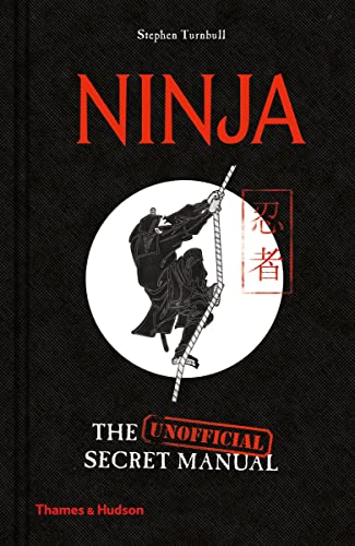 Stock image for Ninja: The (Unofficial) Secret Manual for sale by PlumCircle