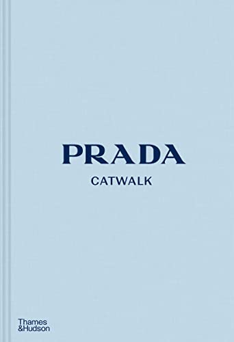 Imagen de archivo de Prada Catwalk The Complete Collections /anglais a la venta por Bookmans