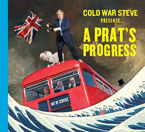 Stock image for Cold War Steve Presents. A Prat's Progress for sale by Wonder Book