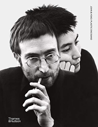 Beispielbild fr John & Yoko/Plasticonoband. Who are the Plastic Ono Band? zum Verkauf von Klaus Kuhn Antiquariat Leseflgel