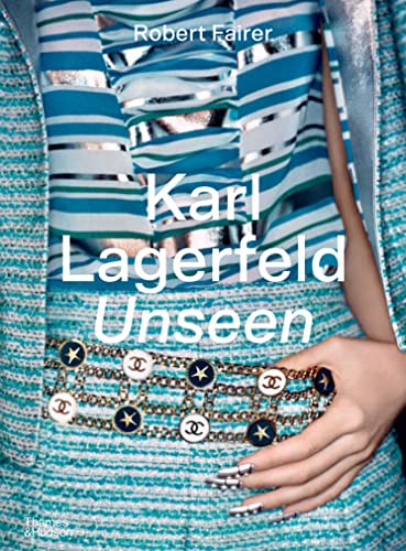 Stock image for Karl Lagerfeld Unseen: The Chanel Years for sale by Chiron Media