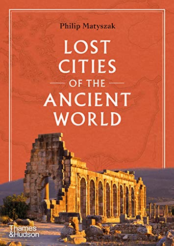 Beispielbild fr Lost Cities of the Ancient World zum Verkauf von Blackwell's