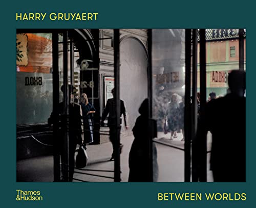 Imagen de archivo de Harry Gruyaert: Between Worlds a la venta por SecondSale