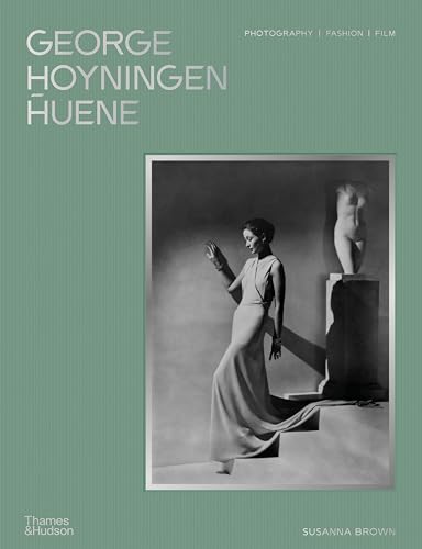 Stock image for George Hoyningen-Huene [Hardcover] Brown, Susanna; Hoyningen-Huene Estate Archives, George; Donaldson, Lucy; Lodwick, Keith; Caston, Lydia; Owens, Mitchell; Amao, Damarice; Muir, Robin; O'Neill, Alis for sale by Lakeside Books