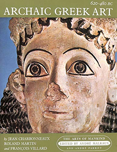 Stock image for Archaic Greek Art, 620-480 B.C for sale by Better World Books