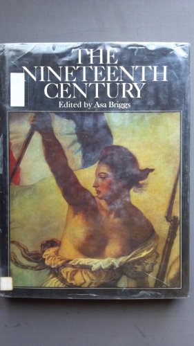 9780500040096: Nineteenth Century (The Great Civilizations S.)