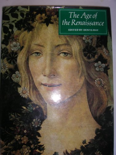 Stock image for Age of the Renaissance: The Turning-point of Modern History, 1400-1600 (The Great Civilizations S.) for sale by WorldofBooks