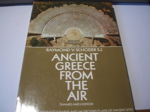 Beispielbild fr Ancient Greece from the air SIGNED zum Verkauf von Dorothy Meyer - Bookseller