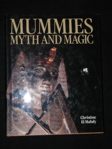 Imagen de archivo de Mummies, Myth and Magic in Ancient Egypt a la venta por Direct Link Marketing