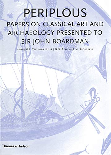 Periplous - Papers on Classical Art and Archaeology presented to Sir John Boardman
