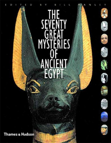 Imagen de archivo de The Seventy Great Mysteries of Ancient Egypt a la venta por ThriftBooks-Dallas