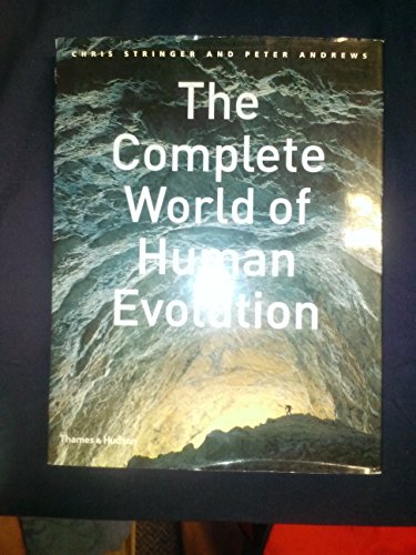 9780500051320: The Complete World of Human Evolution