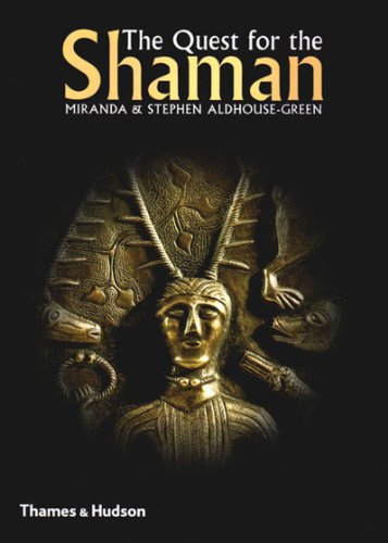 Beispielbild fr The Quest for the Shaman: Shape-Shifters, Sorcerers and Spirit-healers of Ancient Europe zum Verkauf von WorldofBooks