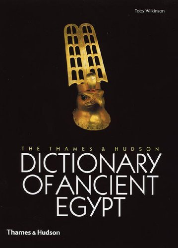 Stock image for The Thames and Hudson Dictionary of Ancient Egypt for sale by Better World Books